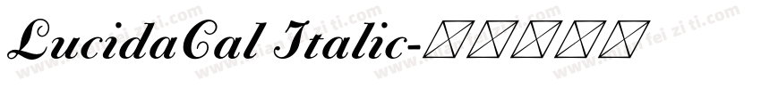 LucidaCal Italic字体转换